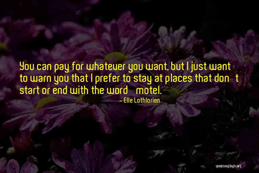 Scogin Jonathan Quotes By Elle Lothlorien Scogin Jonathan Quotes By Elle Lothlorien