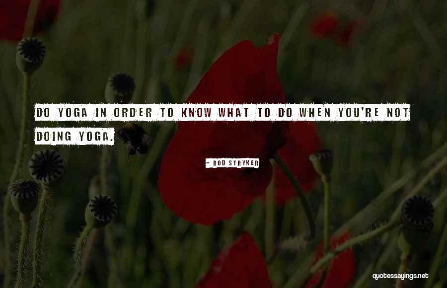 Scolara Therapy Quotes By Rod Stryker Scolara Therapy Quotes By Rod Stryker
