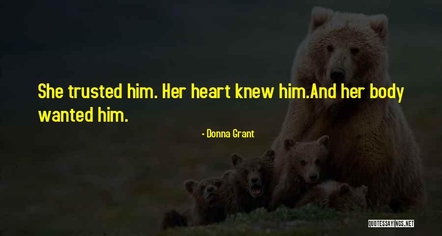 Scolarium Moyen Quotes By Donna Grant Scolarium Moyen Quotes By Donna Grant