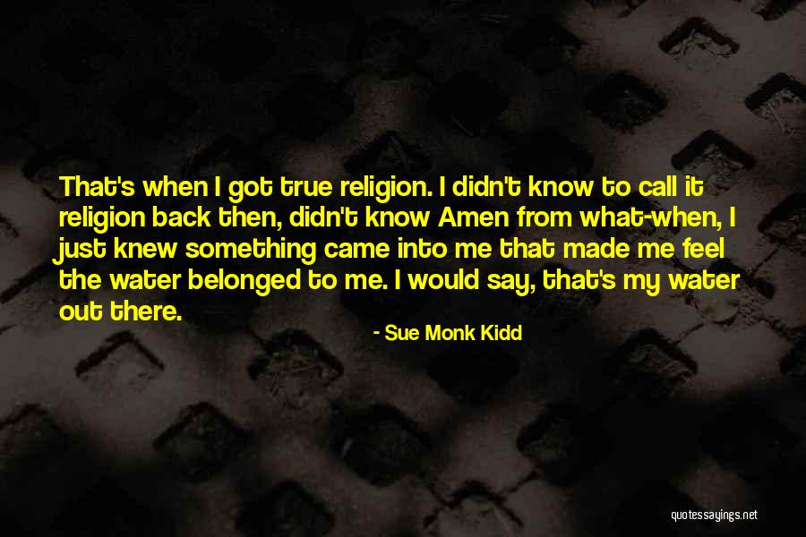 Scolarium Moyen Quotes By Sue Monk Kidd Scolarium Moyen Quotes By Sue Monk Kidd