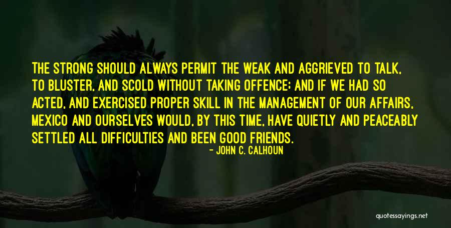 Scold Friends Quotes By John C. Calhoun Scold Friends Quotes By John C. Calhoun