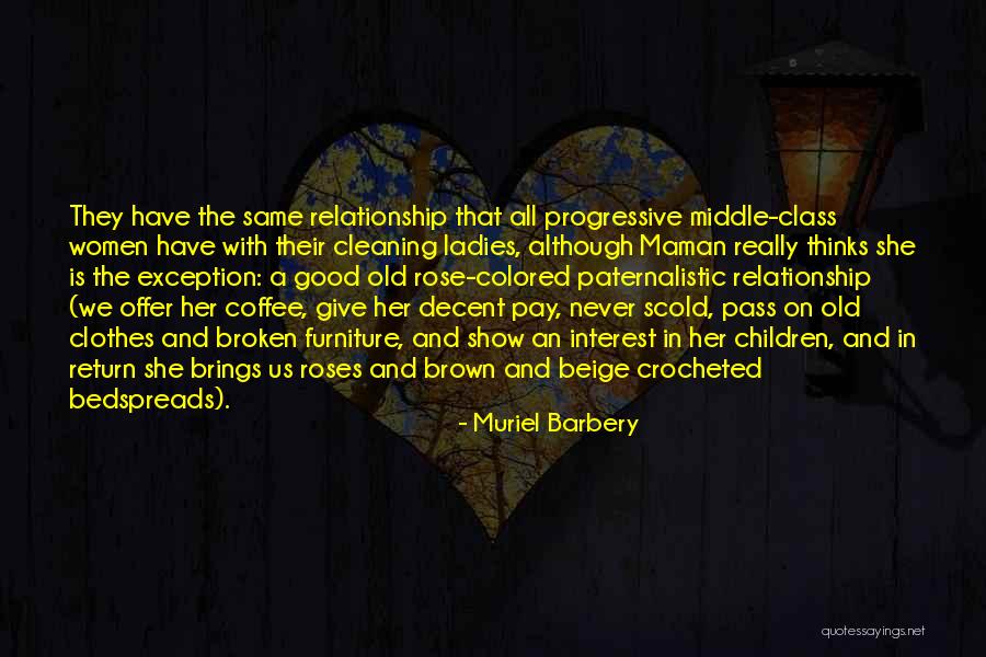 Scold Him Quotes By Muriel Barbery Scold Him Quotes By Muriel Barbery