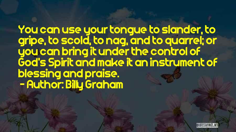 Scold Quotes By Billy Graham