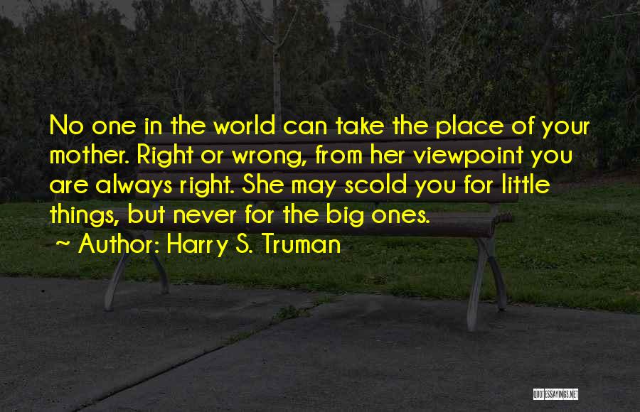 Scold Quotes By Harry S. Truman
