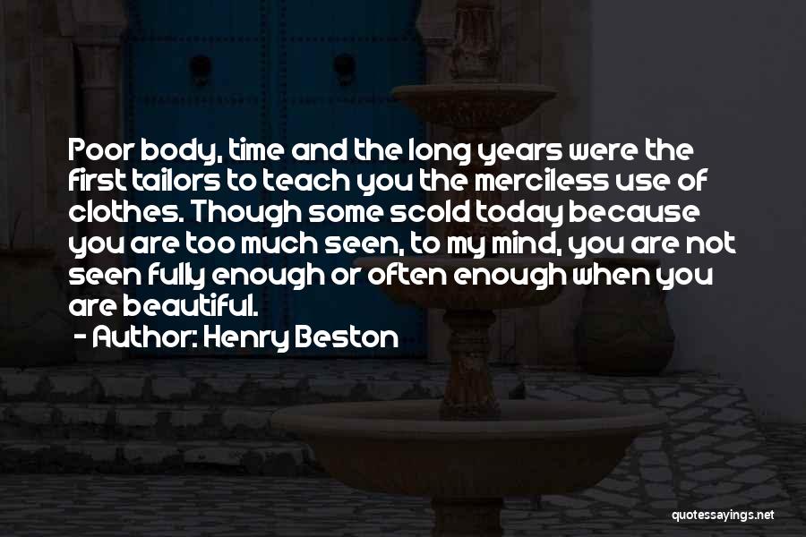 Scold Quotes By Henry Beston
