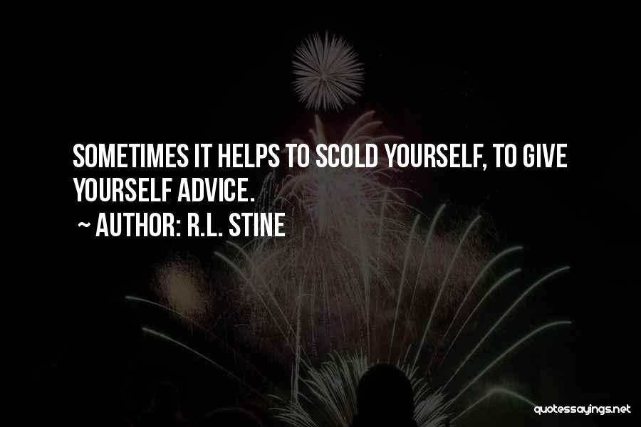 Scold Quotes By R.L. Stine