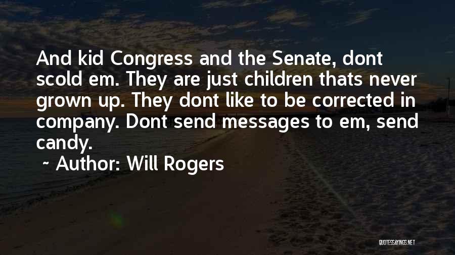 Scold Quotes By Will Rogers