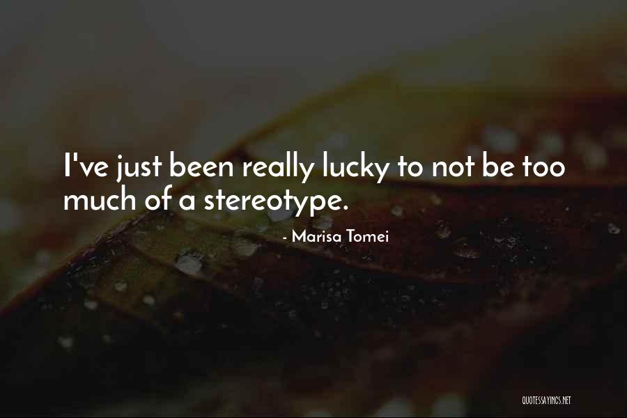 Scolded In A Sentence Quotes By Marisa Tomei