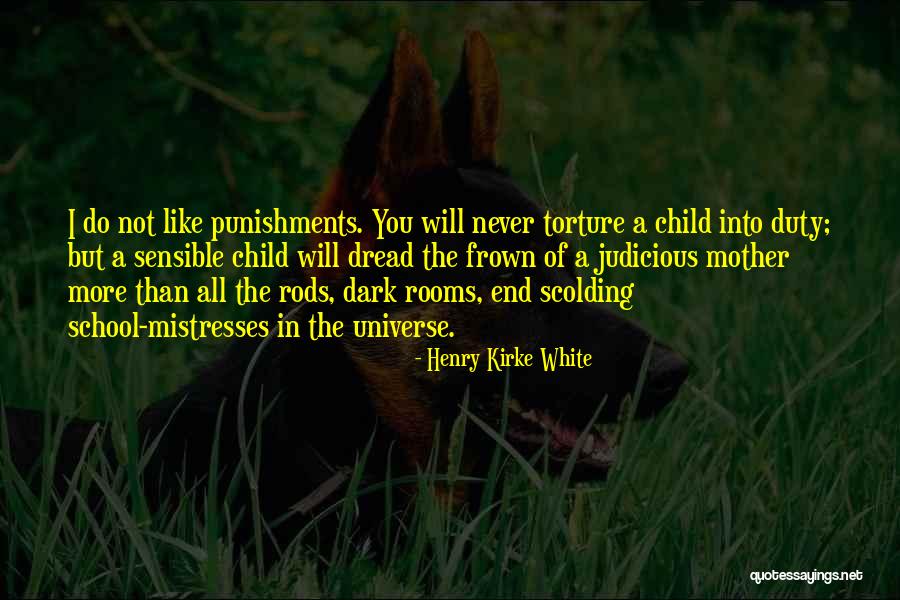 Scolding Myself Quotes By Henry Kirke White Scolding Myself Quotes By Henry Kirke White