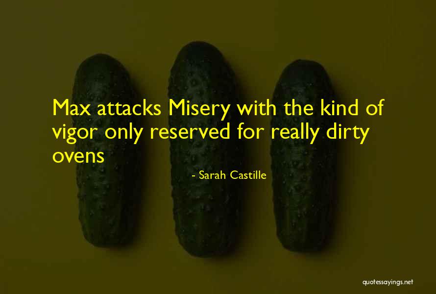 Scolds Severely Quotes By Sarah Castille Scolds Severely Quotes By Sarah Castille