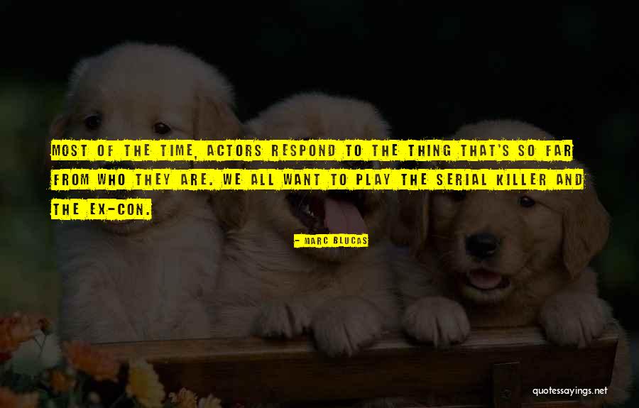 Scolex Quotes By Marc Blucas Scolex Quotes By Marc Blucas