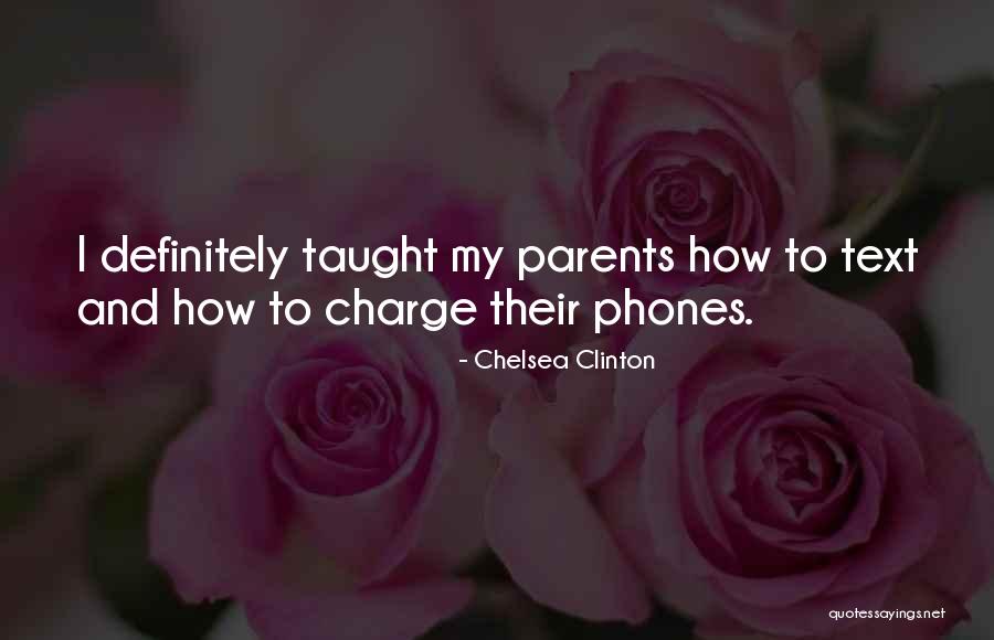 Scomberoides Quotes By Chelsea Clinton