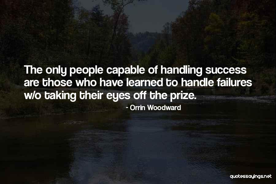 Scomberoides Quotes By Orrin Woodward Scomberoides Quotes By Orrin Woodward