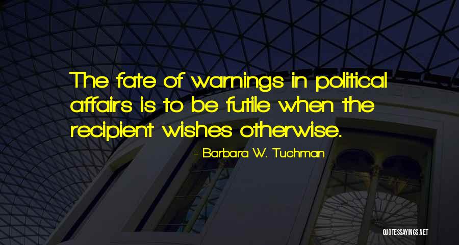 Scommesseitalia Quotes By Barbara W. Tuchman Scommesseitalia Quotes By Barbara W. Tuchman