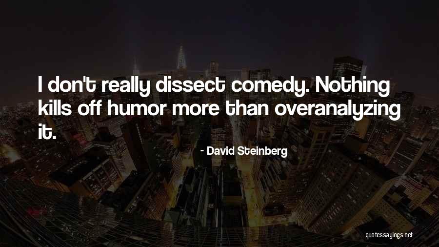 Scomparsa Serie Quotes By David Steinberg Scomparsa Serie Quotes By David Steinberg