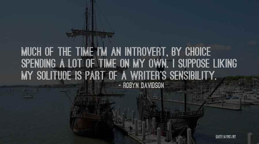 Scomparsa Serie Quotes By Robyn Davidson Scomparsa Serie Quotes By Robyn Davidson