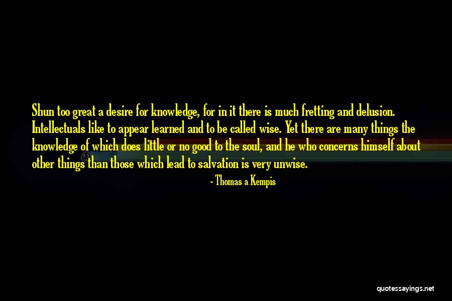 Scomparso Italian Quotes By Thomas A Kempis Scomparso Italian Quotes By Thomas A Kempis