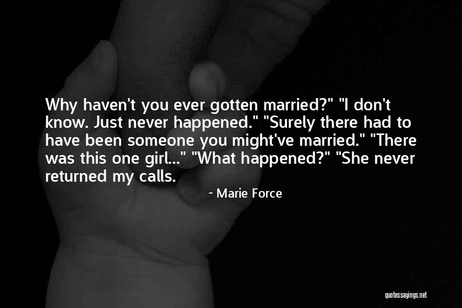 Sconfinare Quotes By Marie Force Sconfinare Quotes By Marie Force