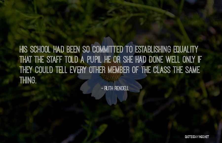 Sconiers Columbus Quotes By Ruth Rendell Sconiers Columbus Quotes By Ruth Rendell
