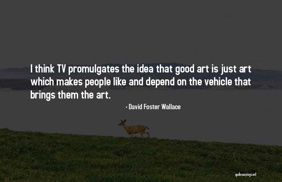 Sconiers Funeral Quotes By David Foster Wallace Sconiers Funeral Quotes By David Foster Wallace