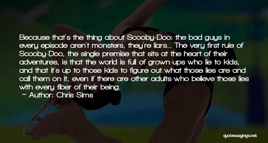 Scooby Doo Best Quotes By Chris Sims