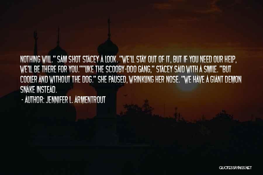 Scooby Doo Best Quotes By Jennifer L. Armentrout