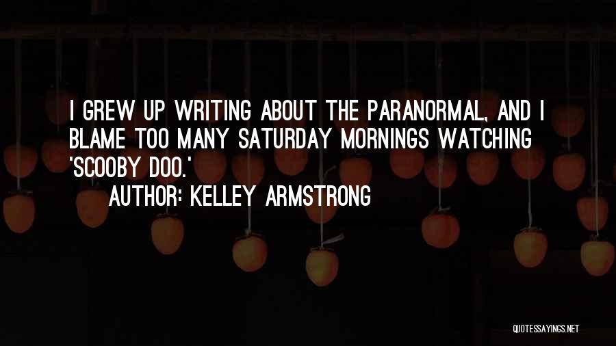 Scooby Doo Best Quotes By Kelley Armstrong