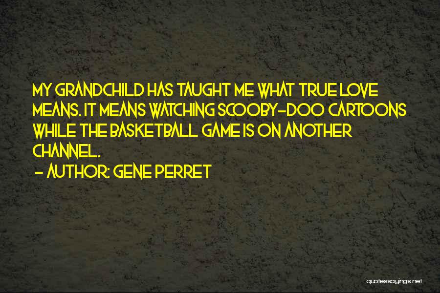 Scooby Doo Quotes By Gene Perret