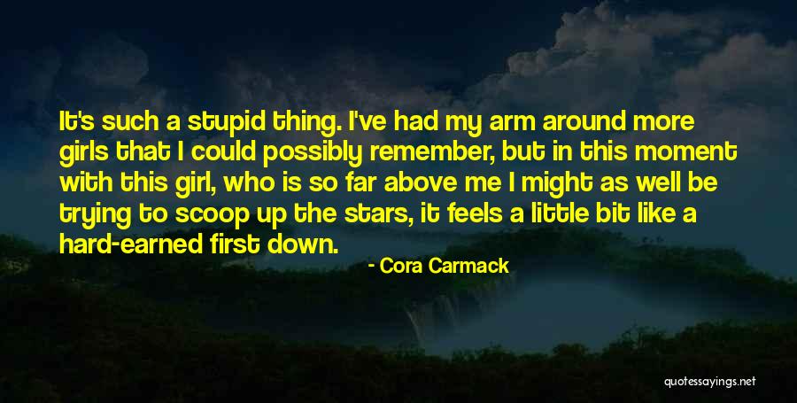 Scoop Quotes By Cora Carmack Scoop Quotes By Cora Carmack