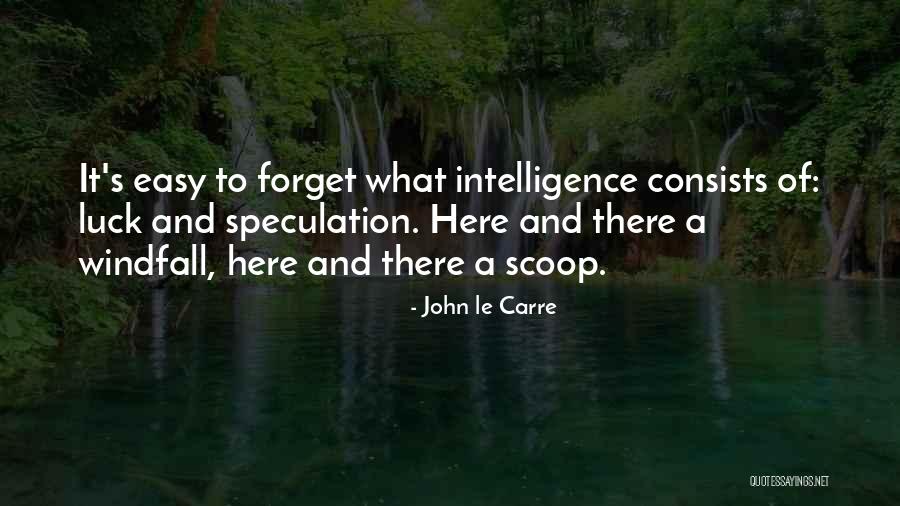 Scoop Quotes By John Le Carre Scoop Quotes By John Le Carre