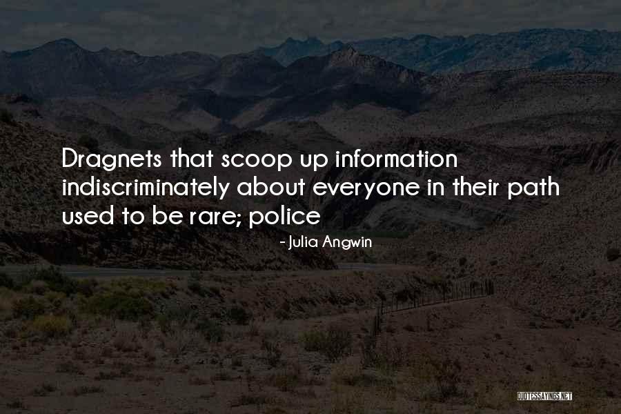 Scoop Quotes By Julia Angwin Scoop Quotes By Julia Angwin