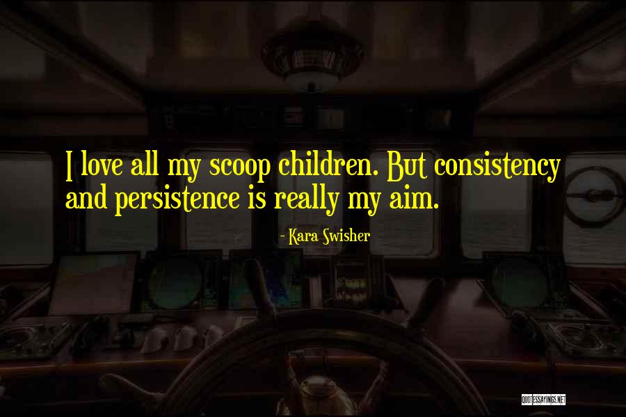 Scoop Quotes By Kara Swisher Scoop Quotes By Kara Swisher