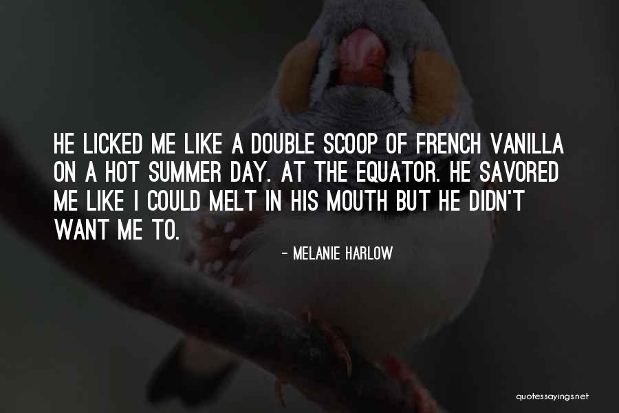 Scoop Quotes By Melanie Harlow Scoop Quotes By Melanie Harlow