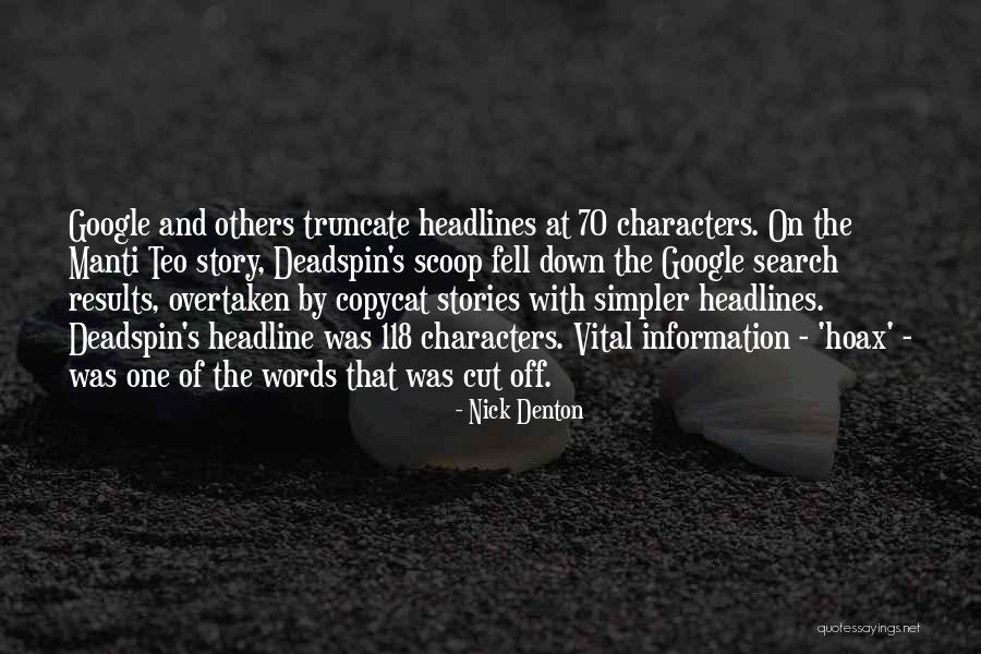 Scoop Quotes By Nick Denton Scoop Quotes By Nick Denton