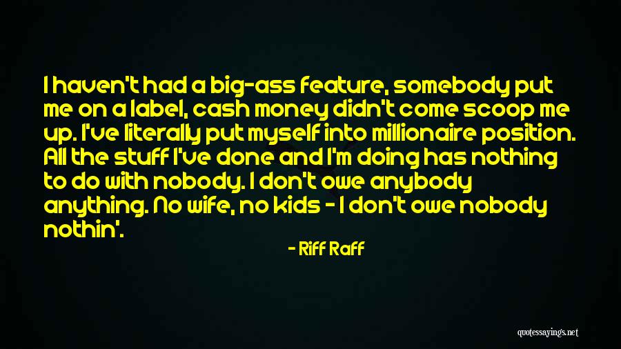 Scoop Quotes By Riff Raff Scoop Quotes By Riff Raff