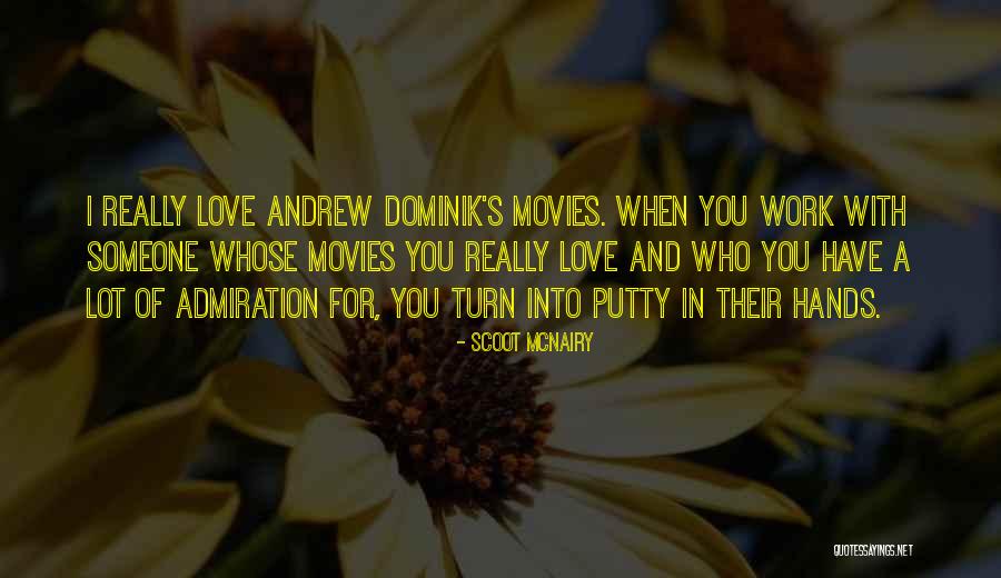Scoot McNairy Quotes 620356 Scoot McNairy Quotes 620356