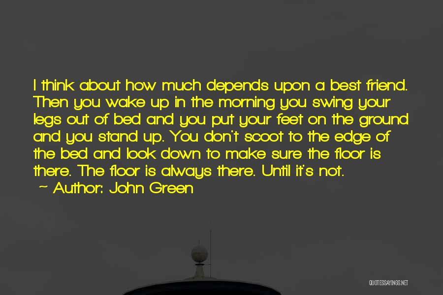 Scoot Quotes By John Green