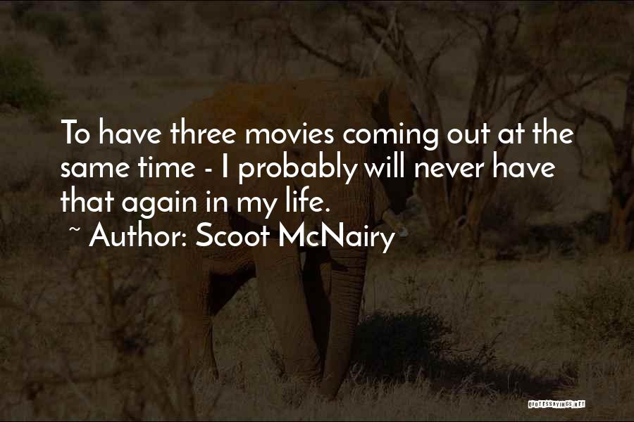 Scoot Quotes By Scoot McNairy