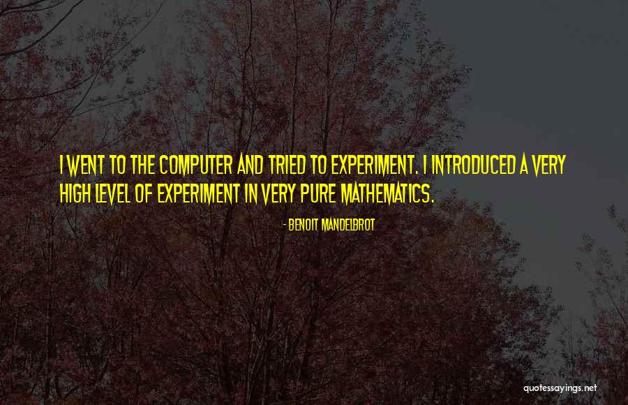 Scopatore Quotes By Benoit Mandelbrot Scopatore Quotes By Benoit Mandelbrot