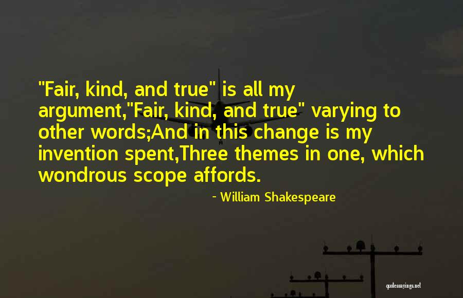 Scope Change Quotes By William Shakespeare Scope Change Quotes By William Shakespeare
