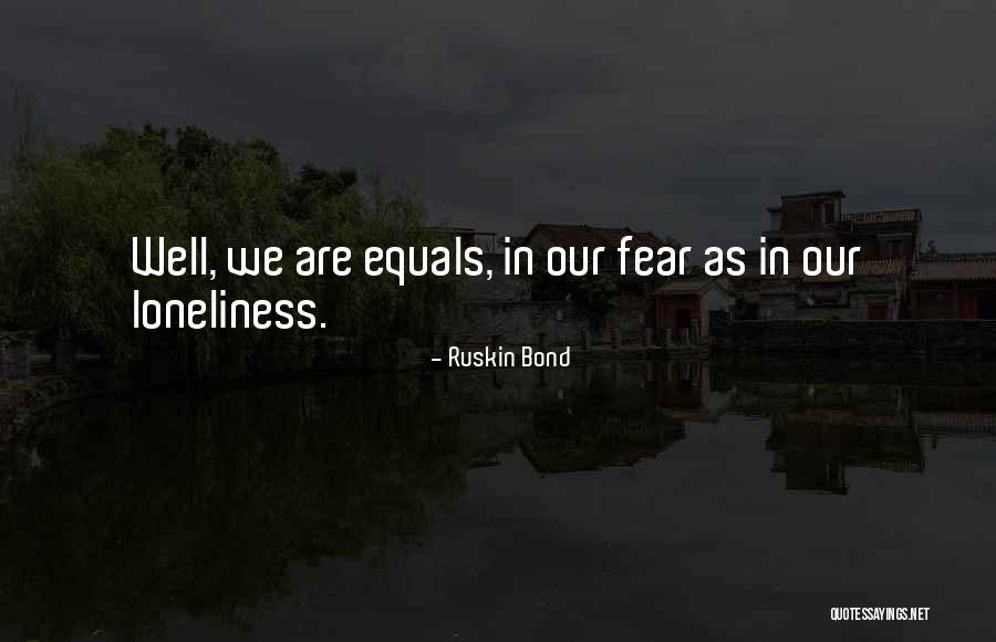 Scopinich Fighting Quotes By Ruskin Bond