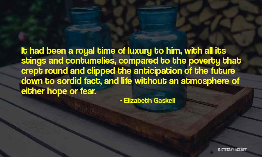 Scoppa Usa Quotes By Elizabeth Gaskell Scoppa Usa Quotes By Elizabeth Gaskell