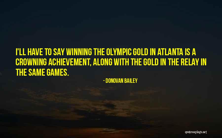 Scoppia Light Quotes By Donovan Bailey Scoppia Light Quotes By Donovan Bailey