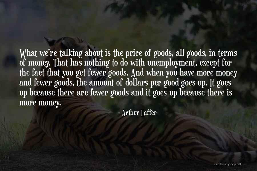 Scoprire Gli Quotes By Arthur Laffer Scoprire Gli Quotes By Arthur Laffer