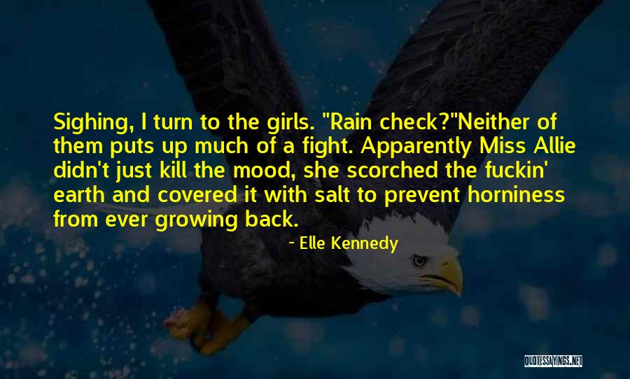 Scopul Comunicarii Quotes By Elle Kennedy Scopul Comunicarii Quotes By Elle Kennedy