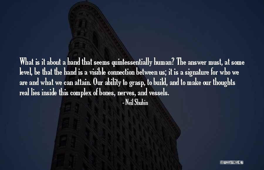 Scorbuto Malattia Quotes By Neil Shubin Scorbuto Malattia Quotes By Neil Shubin
