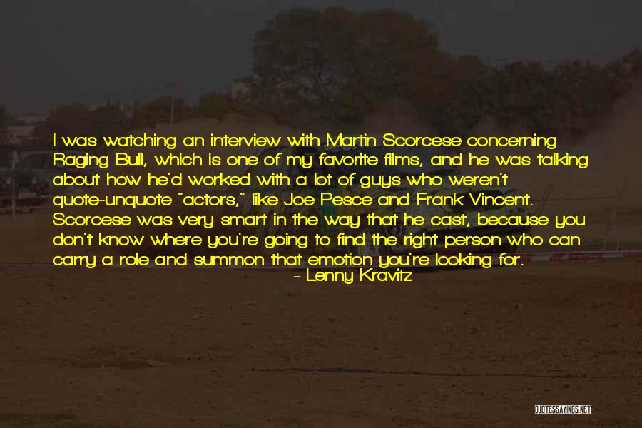 Scorcese Quotes By Lenny Kravitz Scorcese Quotes By Lenny Kravitz