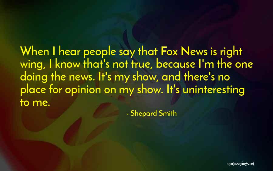 Scordamaglia Prive Quotes By Shepard Smith Scordamaglia Prive Quotes By Shepard Smith