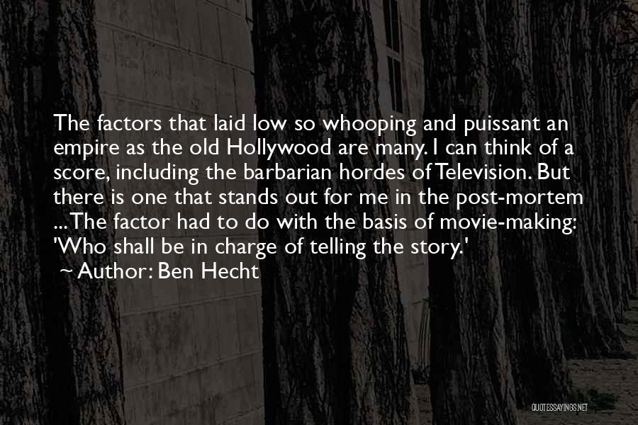 Score Movie Quotes By Ben Hecht