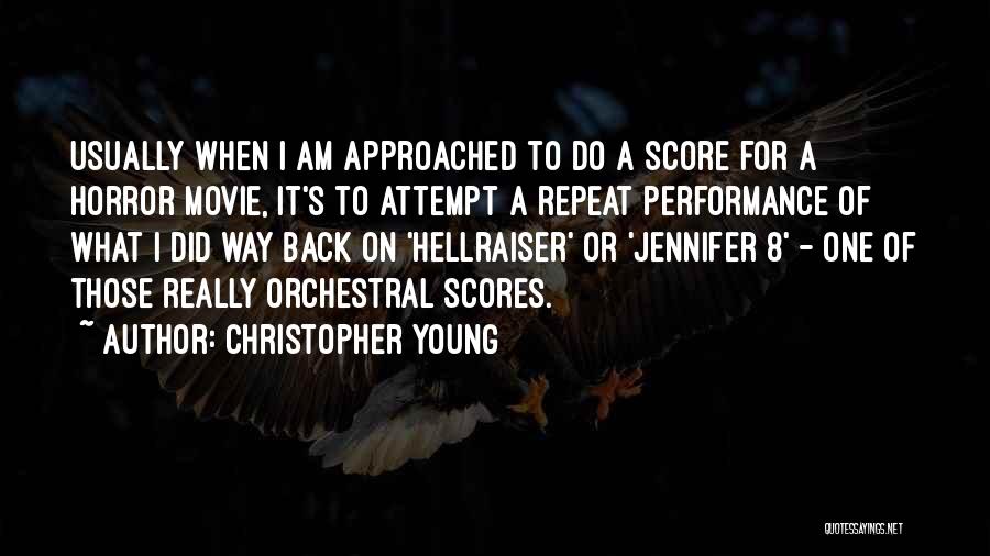 Score Movie Quotes By Christopher Young